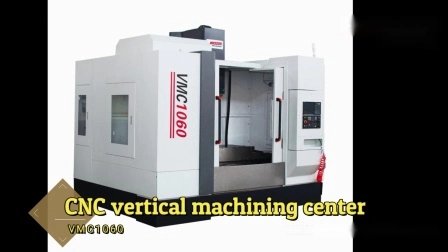 Fresadora CNC de 4 ejes Vmc1160 Centro de mecanizado vertical CNC grande